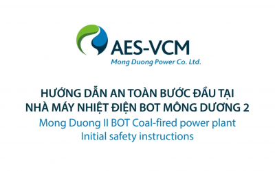 Hướng dẫn an toàn bước đầu tại Nhà máy Nhiệt điện BOT Mông Dương 2